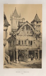 Architektur Pittoresque oder Denkmäler des 15. und 16. Jahrhunderts: Schlösser Frankreichs des 15. und 16. Jahrhunderts: Pl. 27, Haus in Peronne (Somme)