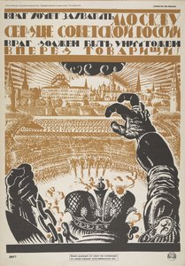Der Feind will Moskau, das Herz Sowjetrusslands, erobern. Der Feind muss vernichtet werden, 1919