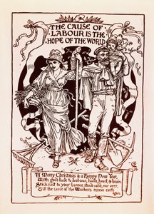 Die Sache der Arbeit ist die Hoffnung der Welt von Walter Crane