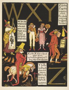 WXYZ- W für die Frau, die nicht übermäßig nett war; X ist das X, das auf Brötchen gefunden wird; Y für Yankee Doodle; und Z für den Narren, der wie ein Dummkopf aussah