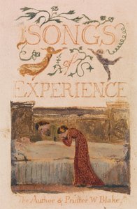 Lieder der Unschuld und der Erfahrung, Platte 33, Erfahrung Titelseite (Bentley 29) von William Blake