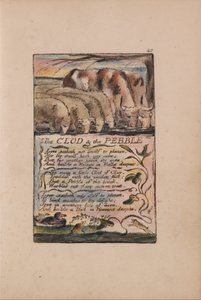 Lieder der Unschuld und Erfahrung, Platte 40, Der Klumpen und der Kieselstein (Bentley 32) von William Blake