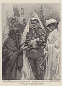 Der Kaiser im Heiligen Land von William Hatherell