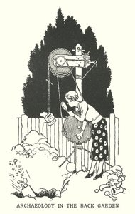 Archäologie im Hintergarten von William Heath Robinson