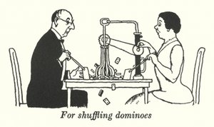 Für das Mischen von Dominosteinen von William Heath Robinson