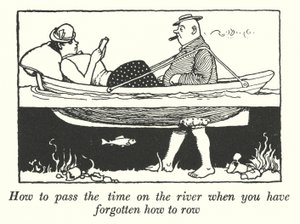 Wie man sich die Zeit auf dem Fluss vertreibt, wenn man vergessen hat, wie man rudert (Lithografie) von William Heath Robinson