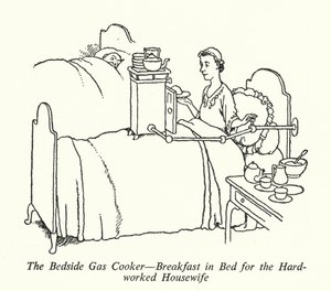 Der Gasherd am Bett, Frühstück im Bett für die hart arbeitende Hausfrau von William Heath Robinson