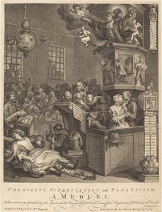Leichtgläubigkeit, Aberglaube und Fanatismus von William Hogarth