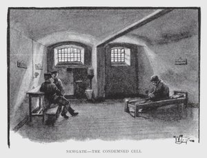 Newgate, die Verurteiltenzelle von William Luker