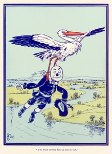 „Der Storch trug ihn in die Luft.“ aus „Der Zauberer von Oz“ von L. Frank Baum