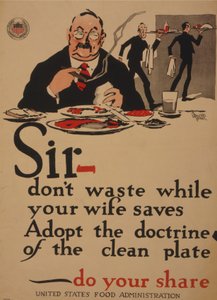 Sir, verschwenden Sie nicht, während Ihre Frau spart, übernehmen Sie die Doktrin des sauberen Tellers, tun Sie Ihren Teil von William Young Crawford