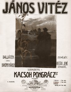 Janos Vitez, Operette des ungarischen Komponisten Kacsoh Pongracz. 1904 (Illustration) von . .