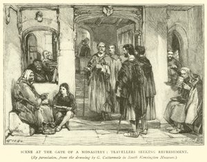 Szene am Tor eines Klosters, Reisende suchen Erfrischung von after George Cattermole