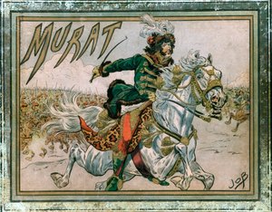 Titelblatt des Albums „Joachim Murat (1767-1815)“. Gravur von Jacques Marie Gaston Onfray de Breville, genannt Job (1858-1931) von pseudonym for Onfray de Breville Jacques Job