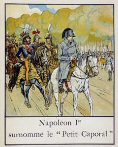 Napoleon I., genannt der „Kleine Korporal“ - in „Kleine Geschichte Frankreichs“ von Jacques Bainville, ill. von Job, hrsg. von Mane
