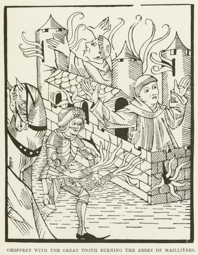 Geoffrey mit dem großen Zahn brennt die Abtei von Maillieres nieder (Gravur) von (after) English School