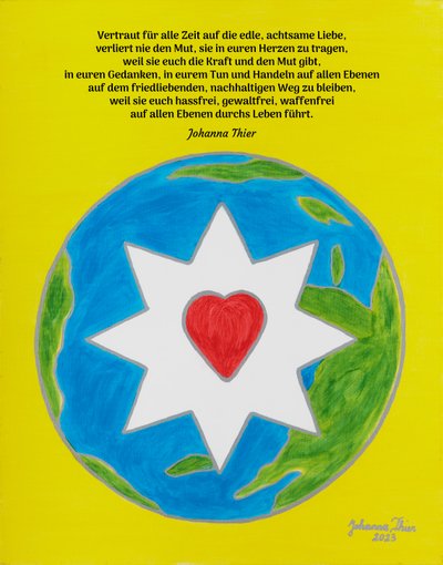 Die edle, achtsame Liebe in unseren Herzen bringt und erhält uns den Frieden auf dieser Welt von Johanna Thier