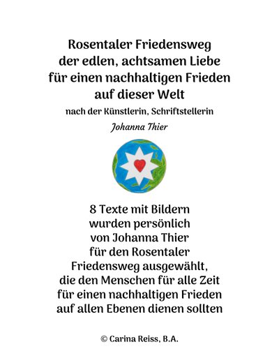 Rosentaler Friedensweg von Johanna Thier