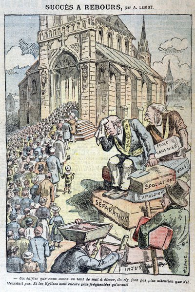 Countdown-Erfolg: Schulen ohne Gott, Raub, Zwangsräumungen, Trennung... „Und die Kirchen sind noch voller als zuvor!“ - Karikatur gegen Antiklerikalismus von Lemot, in „Le Pelerin“ vom 11.04.1909 von A Lemot