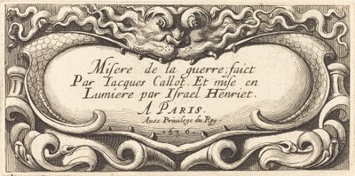 Titelseite für Callots "Die kleinen Elendigkeiten des Krieges" von Abraham Bosse