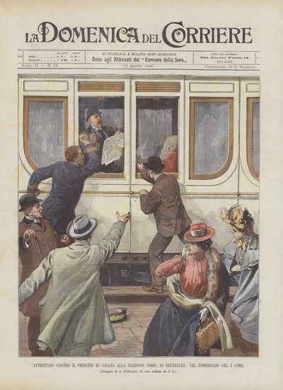 Attentat auf den Prinzen von Wales am Nordbahnhof von Brüssel am Nachmittag des 4. dieses Monats von Achille Beltrame