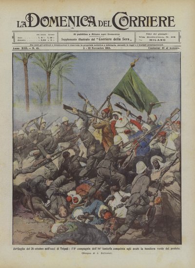 Schlacht am 26. Oktober in der Oase von Tripolis, die 8. Kompanie des 84. Infanterieregiments erobert von Achille Beltrame