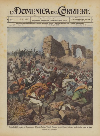 Schlacht am 2. Mai zur Besetzung von Lebda, dem antiken Leptis Magna bei Homs von Achille Beltrame