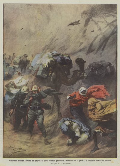 Militärkarawanen auf dem Weg von Tripolis zu den Forts, die Vorräte transportieren, vom schrecklichen Ghibli-Sturm getroffen von Achille Beltrame