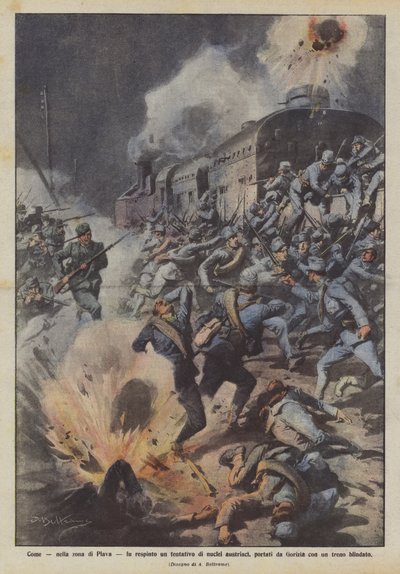 Wie in der Gegend von Plava ein Versuch österreichischer Truppen, die von Görz mit einem gepanzerten Zug gebracht wurden, abgewehrt wurde von Achille Beltrame