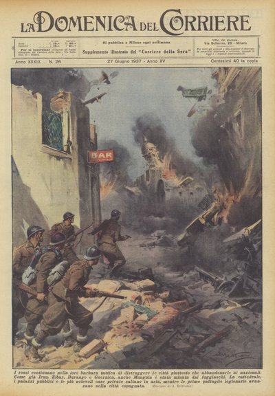 Die Roten setzen ihre barbarische Taktik fort, Städte zu zerstören, anstatt sie den Nationalen zu überlassen von Achille Beltrame