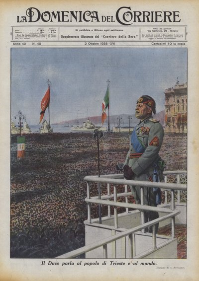 Der Duce spricht zum Volk von Triest und zur Welt von Achille Beltrame
