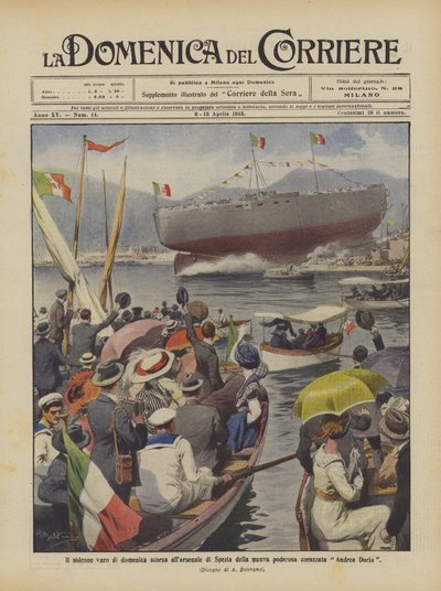 Der feierliche Stapellauf des neuen mächtigen Schlachtschiffs Andrea Doria im Arsenal von Spezia am vergangenen Sonntag von Achille Beltrame