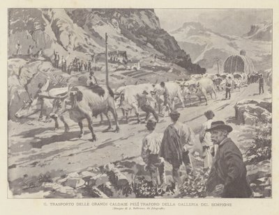 Der Transport der großen Kessel für den Simplontunnel von Achille Beltrame