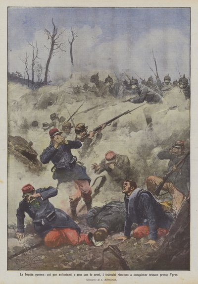 Der schmutzige Krieg, mit erstickenden Gasen und nicht mit Waffen, erobern die Deutschen Schützengräben bei Ypern von Achille Beltrame