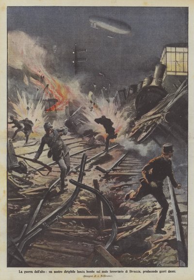 Der Krieg von oben, unser Luftschiff wirft Bomben auf den Eisenbahnknotenpunkt von Divaccia und verursacht schwere Schäden von Achille Beltrame