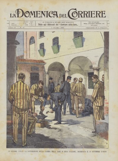 Die zivilen Reformen, die Abschaffung der Kette in den italienischen Strafanstalten, beschlossen am 20. September von Achille Beltrame