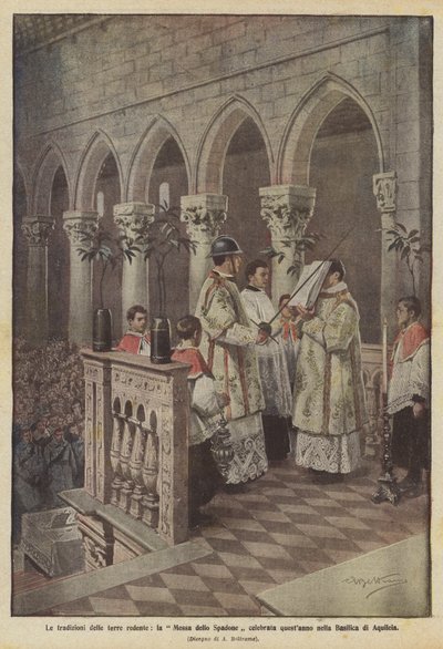 Die Traditionen der befreiten Länder, die Messe des Schwertes, die dieses Jahr in der Basilika von Aquileia gefeiert wurde von Achille Beltrame