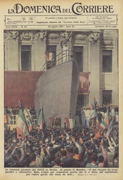 Die triumphalen Tage des Duce in Sizilien von Achille Beltrame