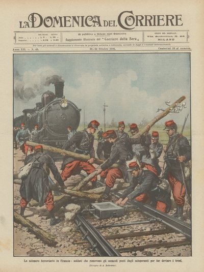 Der Eisenbahnstreik in Frankreich, Soldaten entfernen die von den Streikenden aufgestellten Hindernisse von Achille Beltrame