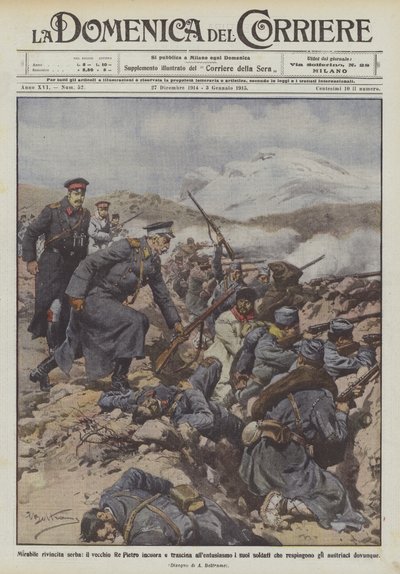 Bewundernswerte serbische Rache, der alte König Peter ermutigt und begeistert seine Soldaten von Achille Beltrame