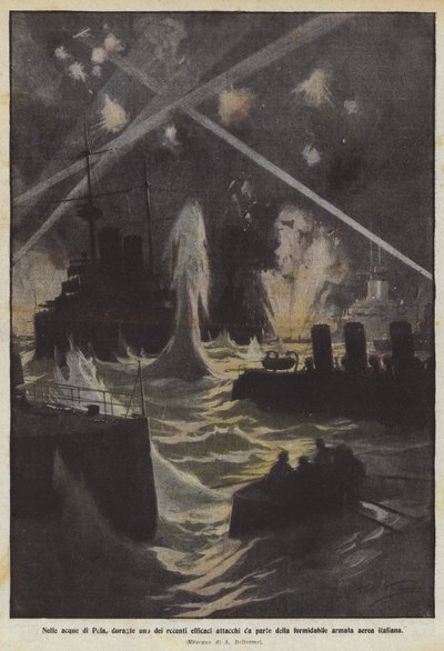 In den Gewässern von Pola, während eines der jüngsten wirksamen Angriffe der mächtigen italienischen Luftflotte von Achille Beltrame