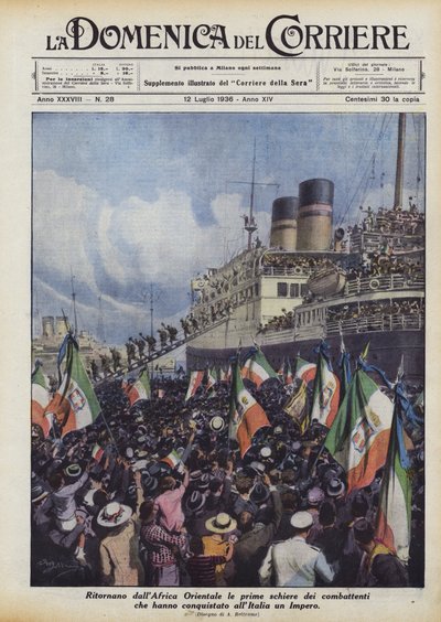 Die ersten Truppen kehren aus Ostafrika zurück, die Italien ein Imperium erobert haben von Achille Beltrame