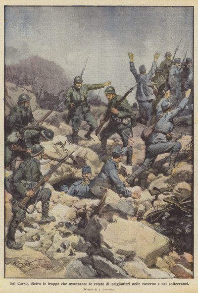 Auf dem Karst, hinter den vorrückenden Truppen, die Razzien der Gefangenen in den Höhlen und Untergrundanlagen von Achille Beltrame