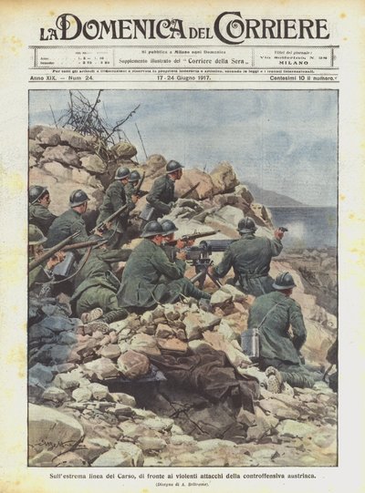 An der äußersten Linie des Karsts, angesichts der heftigen Angriffe der österreichischen Gegenoffensive von Achille Beltrame