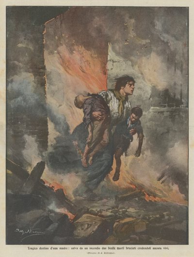 Tragisches Schicksal einer Mutter, rettet aus einem Feuer zwei verbrannte Kinder, die sie für noch lebend hielt von Achille Beltrame