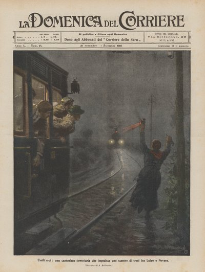 Bescheidene Helden, eine Eisenbahnweichenstellerin verhindert einen Zugunfall zwischen Luino und Novara von Achille Beltrame