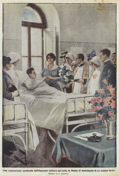 Eine rührende Zeremonie im Militärkrankenhaus Celio in Rom, die Hochzeit eines verwundeten Soldaten von Achille Beltrame