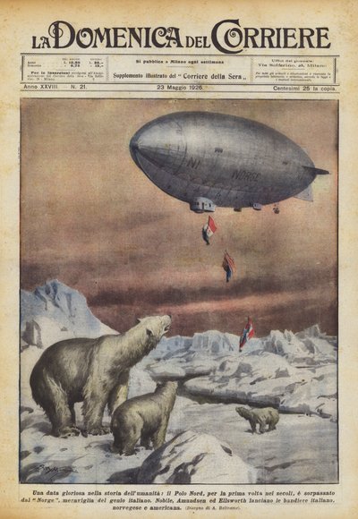 Ein glorreicher Tag in der Geschichte der Menschheit, der Nordpol, zum ersten Mal in den Jahrhunderten von Achille Beltrame