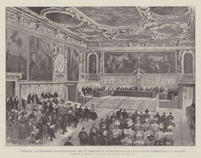 Venedig, Die Feierliche Eröffnung Des VI. Internationalen Kongresses Der Handelsstudien (4. Mai) von Achille Beltrame