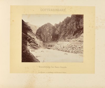 Gotthardbahn: Tessinbrücke bei Dazio Grande von Adolphe Braun and Cie